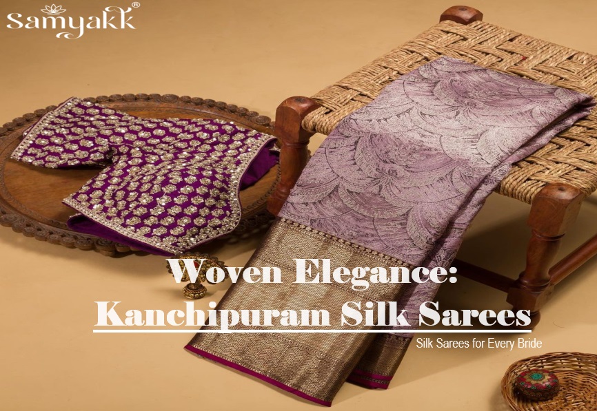 Exploring the Timeless Beauty of Kanchipuram Silk Sarees